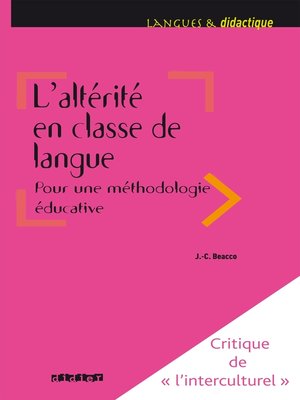 cover image of L'altérité en classe de langue pour une méthodologie éducative--Ebook